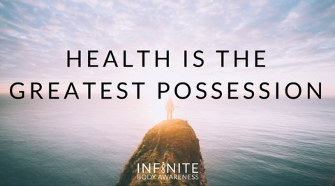 Health is the Greatest Possession