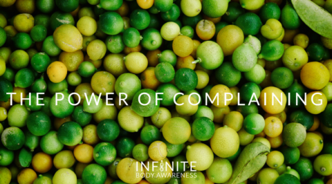 The Power of Complaining