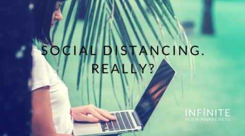 Social Distancing. Really?