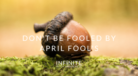 Don’t Be Fooled by April Fool’s