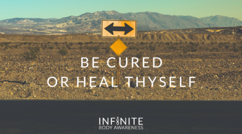 Be Cured or Heal Thyself